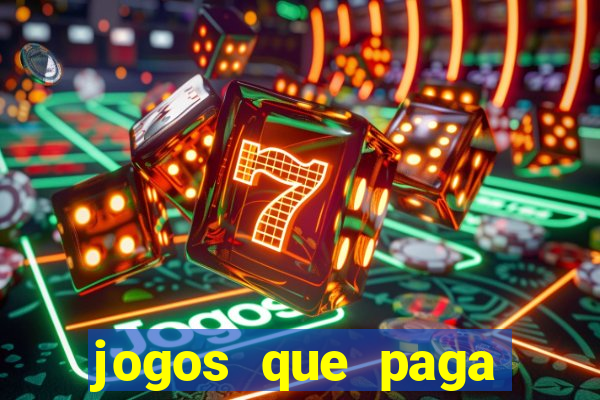 jogos que paga para se cadastrar