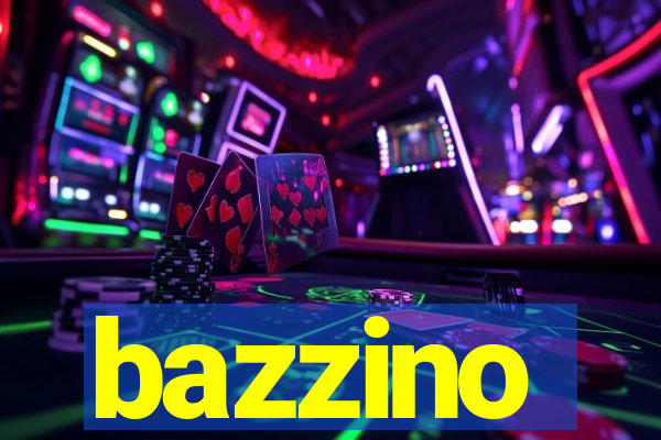 bazzino