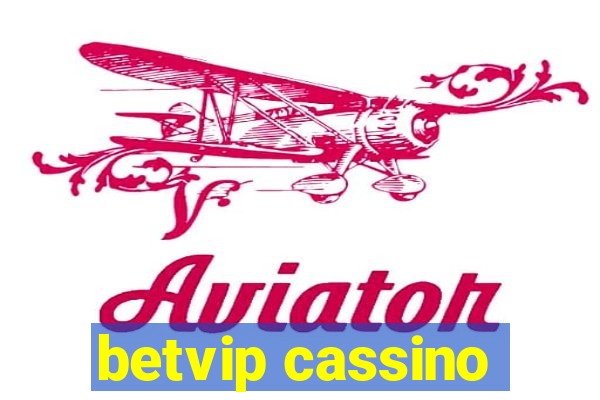 betvip cassino