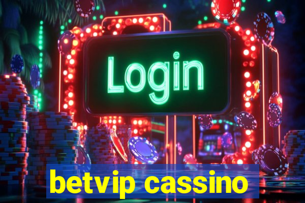 betvip cassino