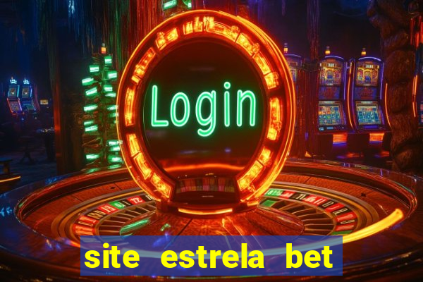 site estrela bet fora do ar