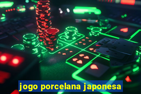 jogo porcelana japonesa