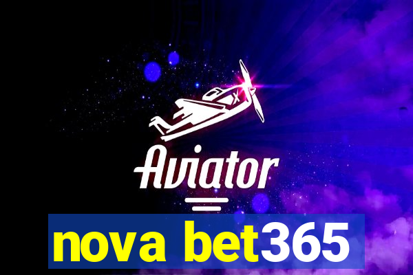 nova bet365