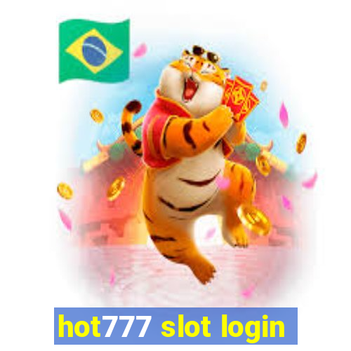 hot777 slot login