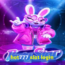 hot777 slot login