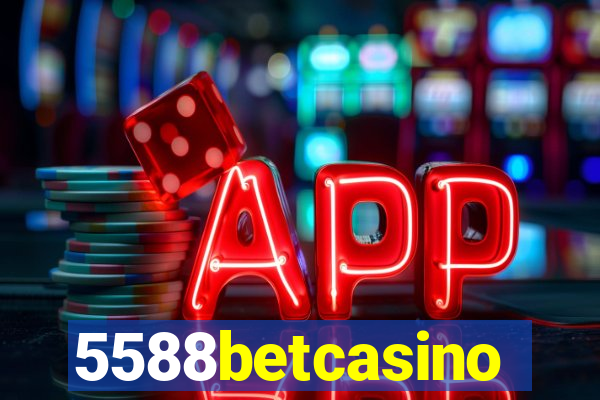 5588betcasino