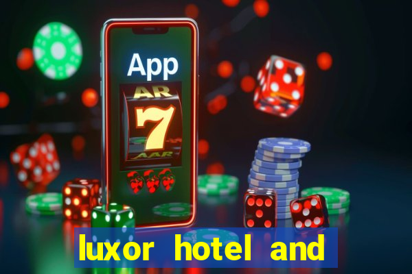 luxor hotel and casino booking