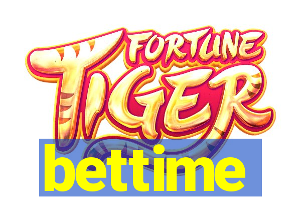 bettime