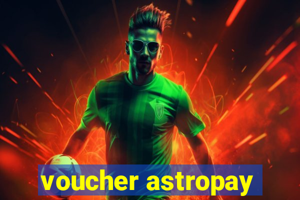 voucher astropay