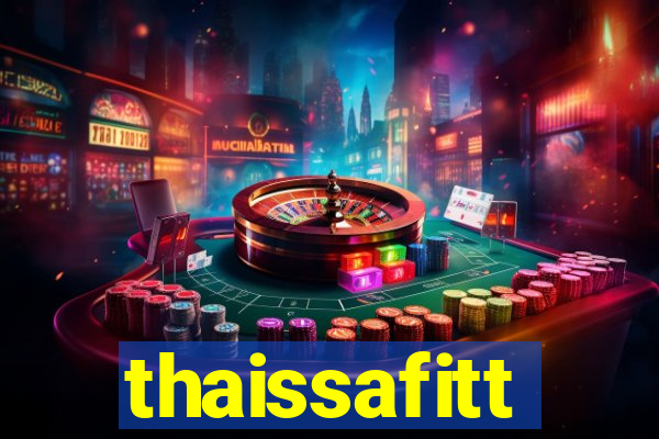 thaissafitt