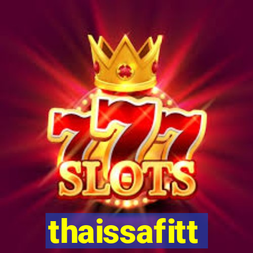 thaissafitt