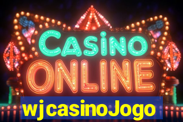 wjcasinoJogo