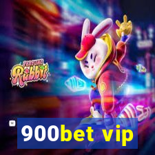 900bet vip