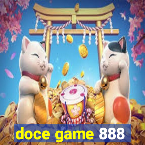 doce game 888