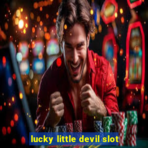 lucky little devil slot