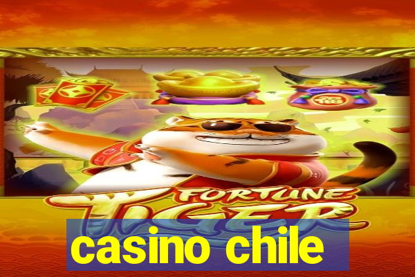 casino chile