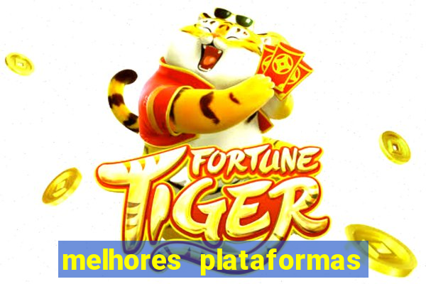 melhores plataformas para jogar o jogo do tigre