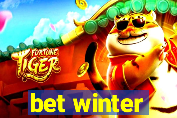 bet winter