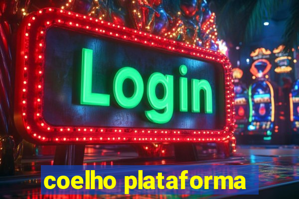 coelho plataforma