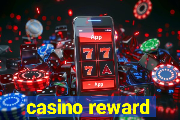 casino reward