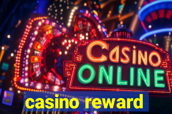 casino reward