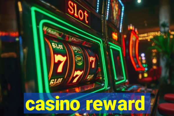 casino reward