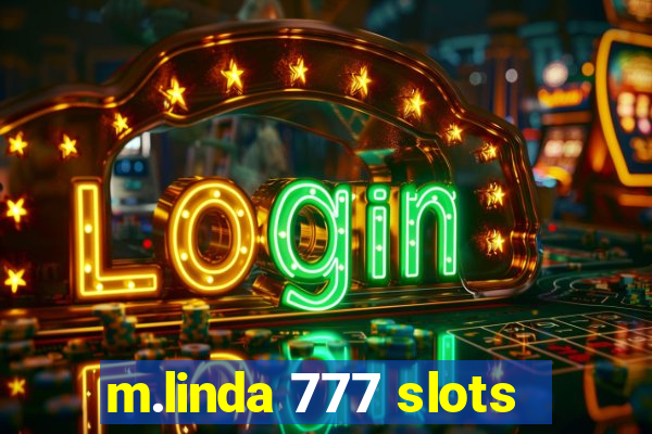 m.linda 777 slots