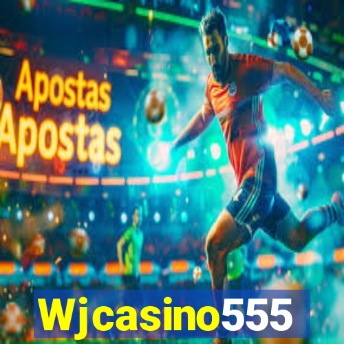 Wjcasino555