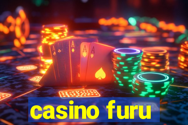 casino furu