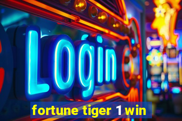 fortune tiger 1 win