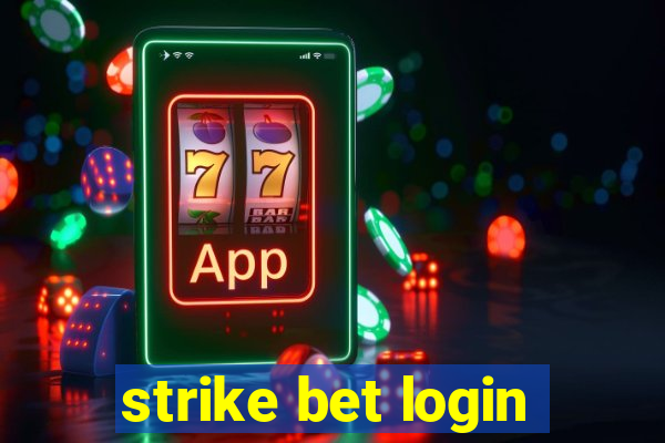 strike bet login