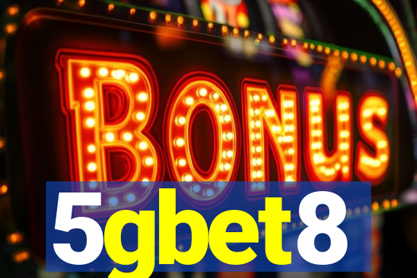 5gbet8