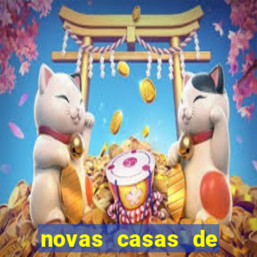 novas casas de apostas com b么nus