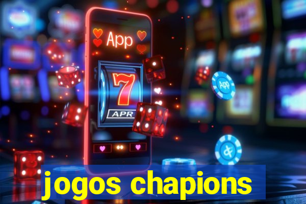 jogos chapions