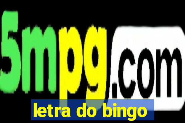 letra do bingo