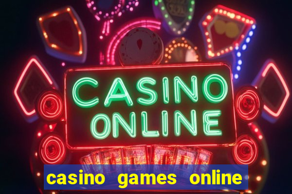 casino games online for real money