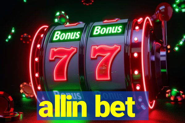 allin bet