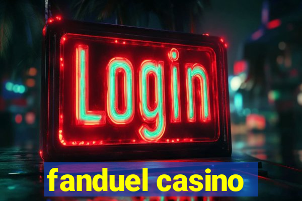 fanduel casino