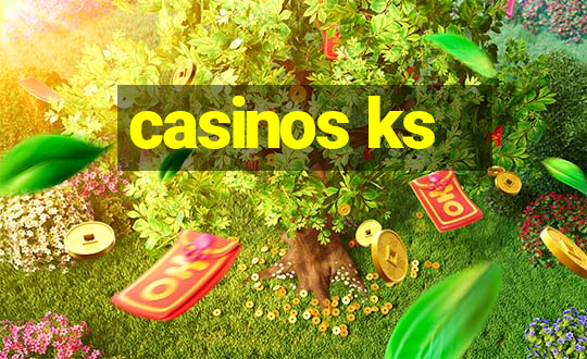 casinos ks