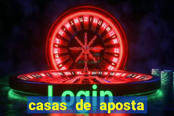 casas de aposta com deposito de 1 real