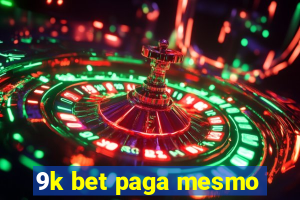 9k bet paga mesmo