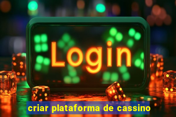 criar plataforma de cassino