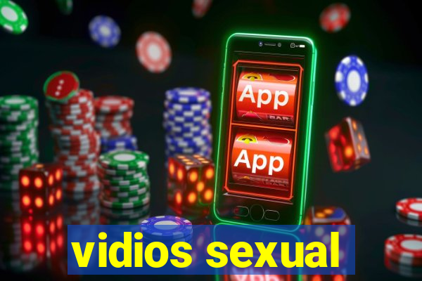 vidios sexual