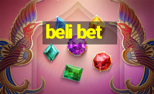 beli bet