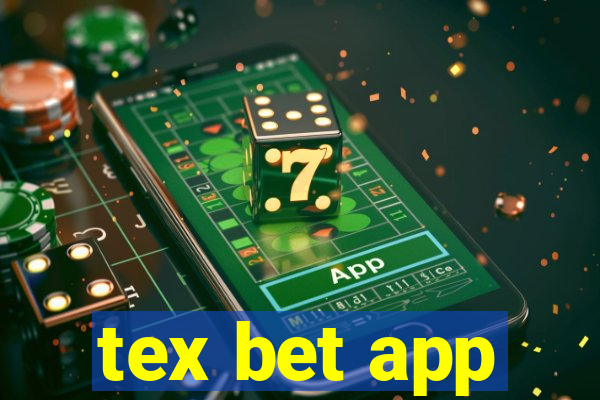 tex bet app