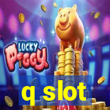 q slot