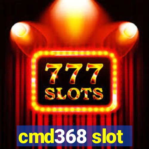 cmd368 slot