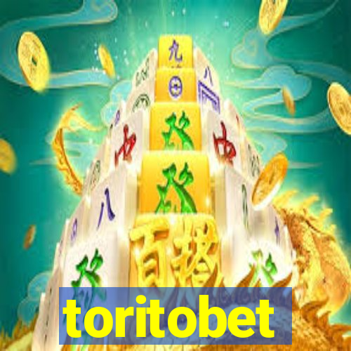 toritobet