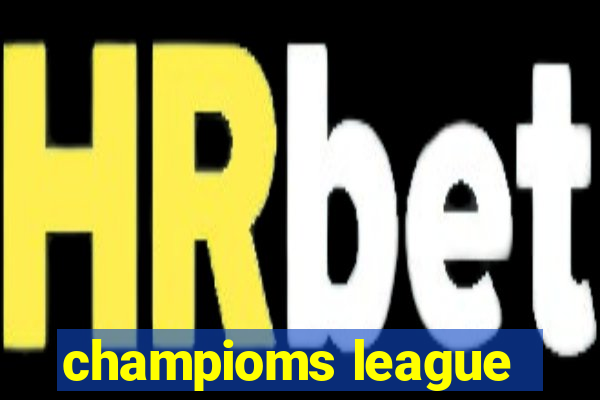 champioms league