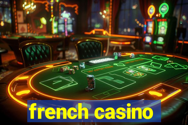 french casino